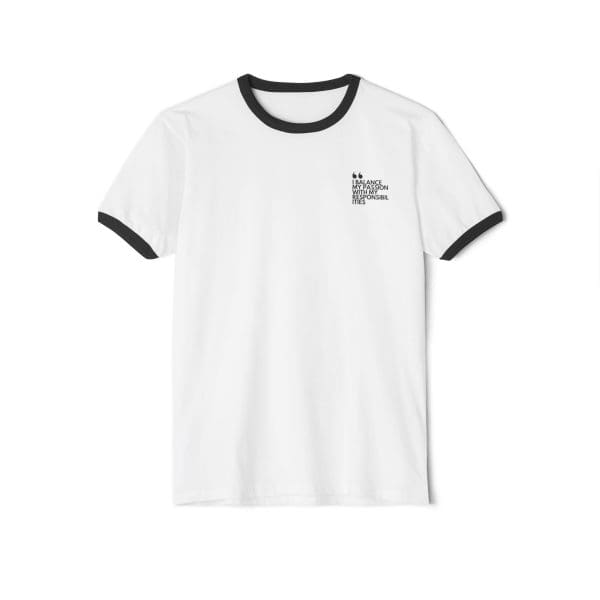 I BALANCE MY PASSION WITH MY RESPONSIBILITIES | Unisex Cotton Ringer T-Shirt - Celebrate Change and Empowerment - Image 2